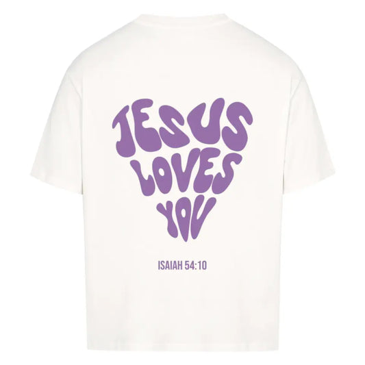 JESUS LOVES YOU oversized shirt