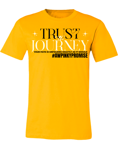 Trust The Journey - Gold Tee