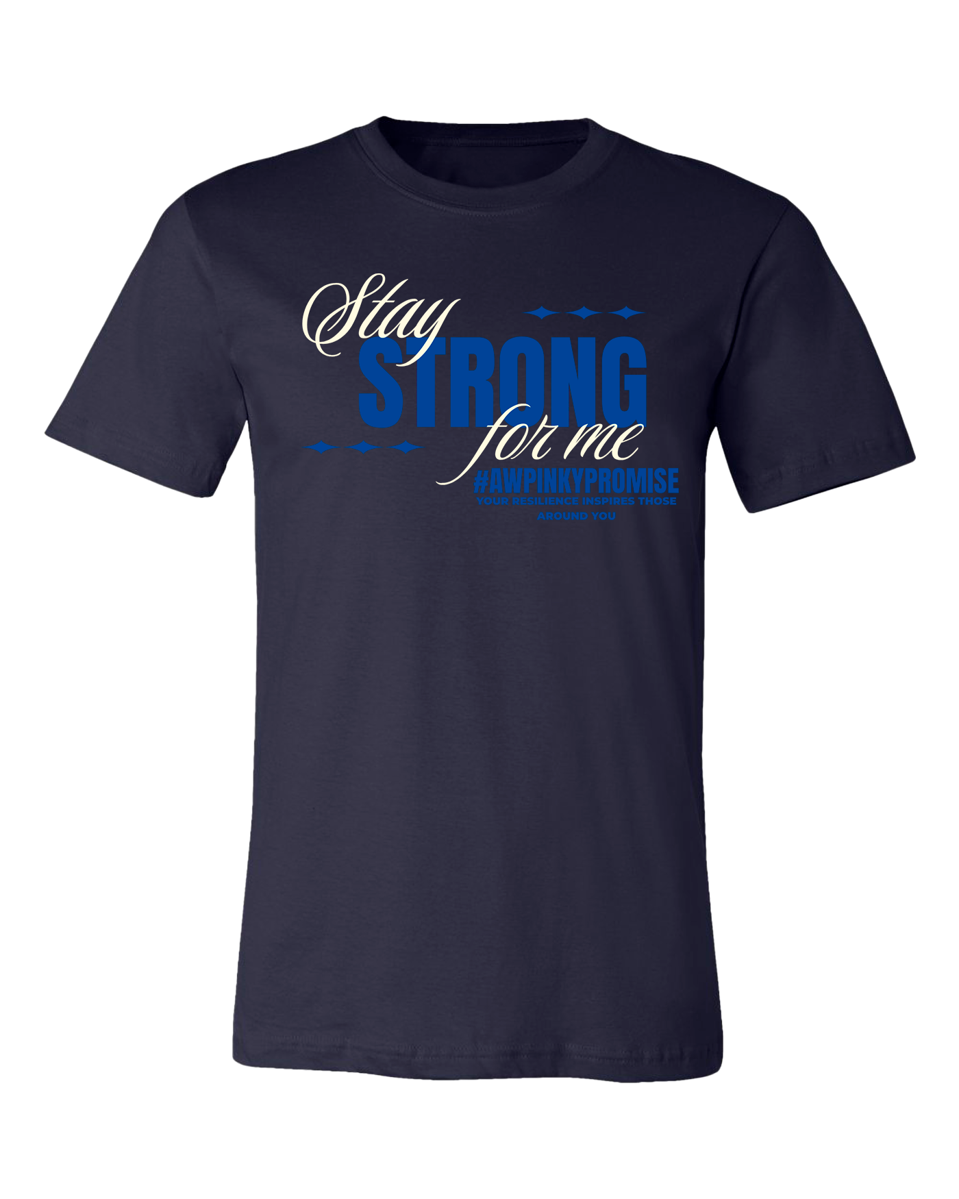 Stay Strong For Me Tee - Navy