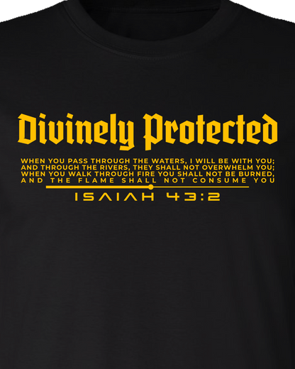 DIVINELY PROTECTED TEE