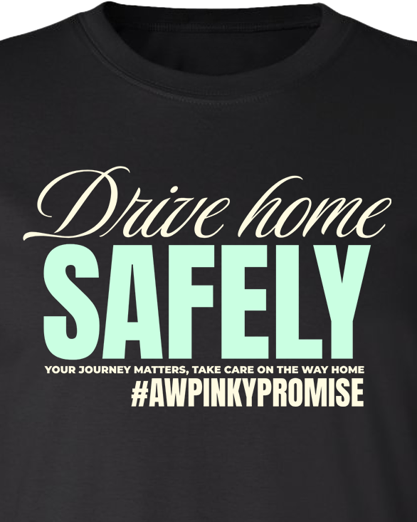 Drive Home Safely Tee - Black